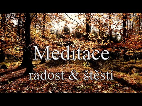 Meditace - radost & štěstí