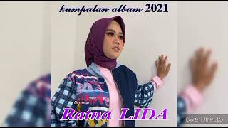 Download lagu Ratna Lida 2021- kumpulan Album Ratna Lida 2021 mp3
