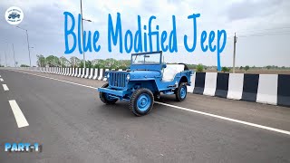 Blue + White Modified Jeep | contact 8221888008 | Part-1 | Jain Motors Deepak Jain