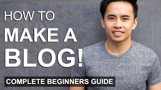 How to Make a WordPress Blog - Step by Step For Beginners 2017