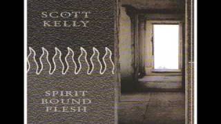 Scott Kelly - Flower