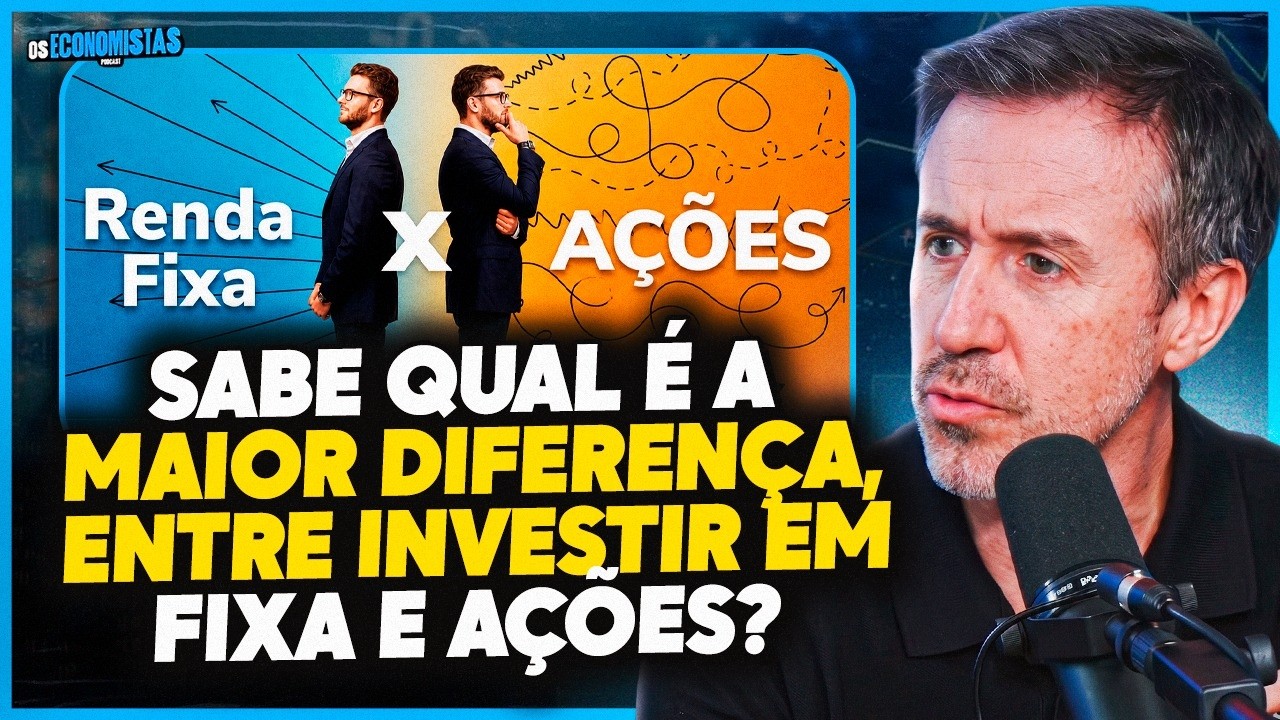 AÇÃO OU RENDA FIXA | EM QUAL VOCÊ DEVE INVESTIR?