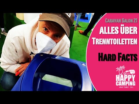 Caravan Salon 2021 - alles über Trenntoiletten für Camping | Happy Camping