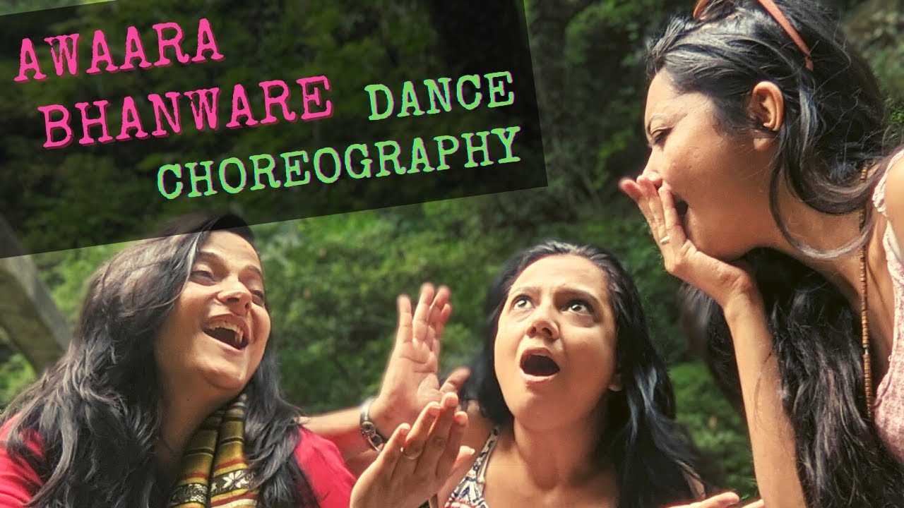 Awaara Bhanware || Dance Choreography || Sainj Valley || Himachal Pradesh