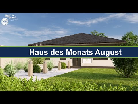 Haus des Monats August 2024