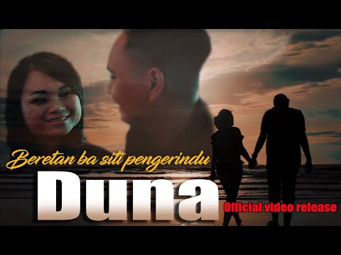 BERETAN BA SITI PENGERINDU - DUNA ( OFFICIAL VIDEO RELEASE HD QUALITY ) Assapai Music Production