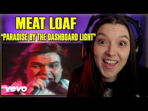 Meat Loaf - Paradise By The Dashboard Light | FIRST TIME REACTION