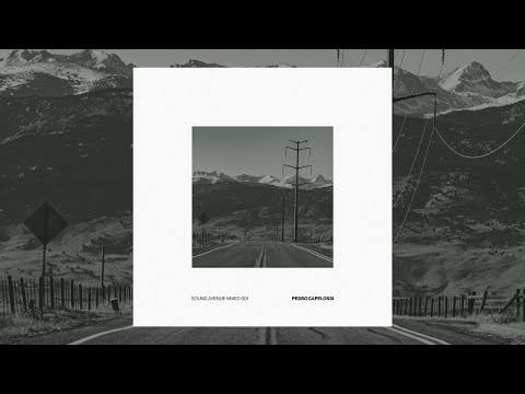 Sound Avenue Mixed 001 ~ Pedro Capelossi [Deep House & Dub Techno Selection]