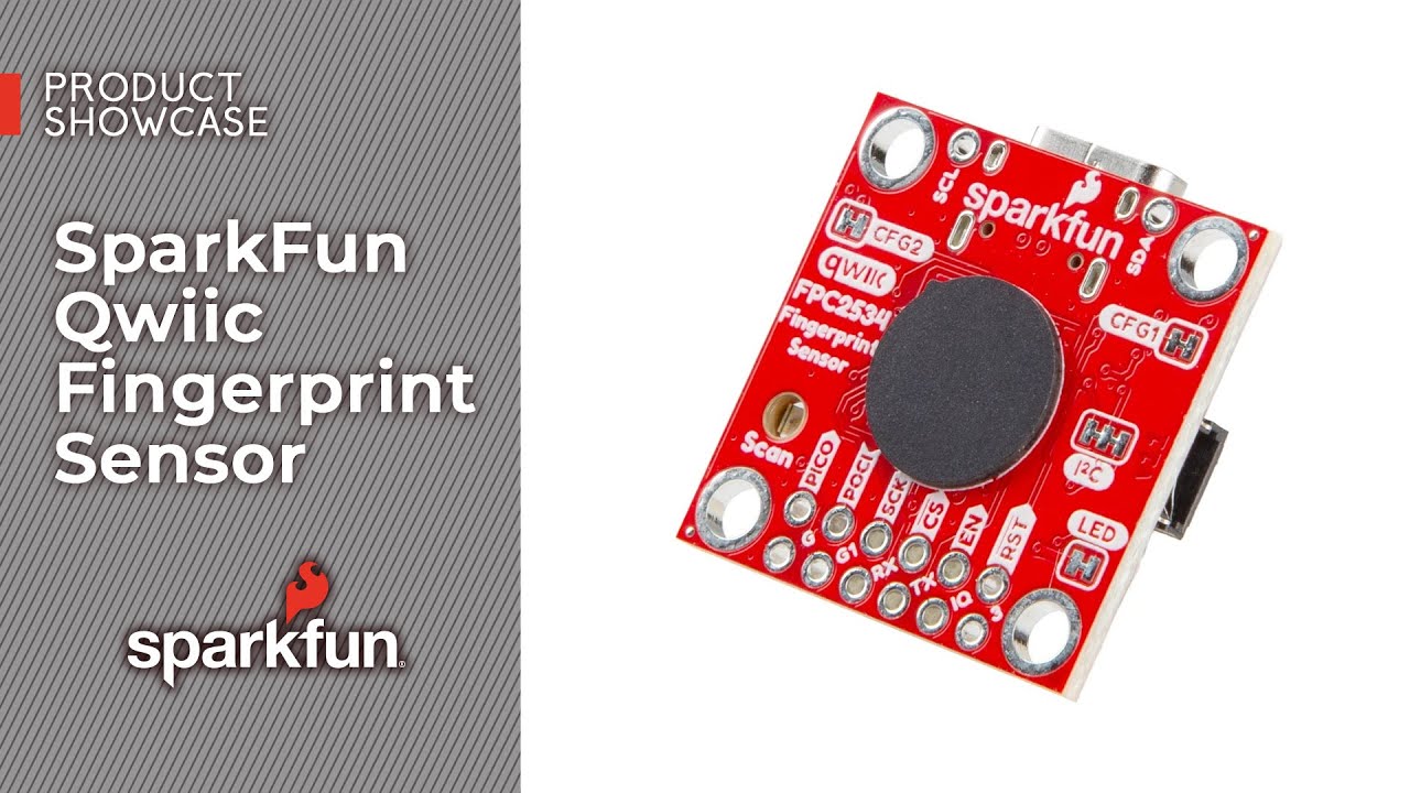 Product Showcase: SparkFun Qwiic Fingerprint Sensor