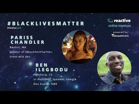 Reactive Online Meetup | Pariss Chandler&Ben ILgebodu #5
