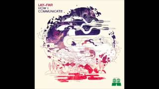 Lay-Far - Rising / In Between Concepts (How I Communicate, LTCD006)