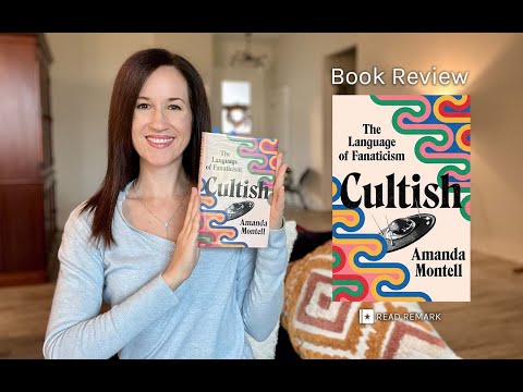 Book Review - Cultish by Amanda Montell. Let's talk about the language of cults.