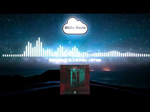 Beatmad & Hicksu - Free