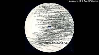 Snoops Acid Drop - Les Visiteurs
