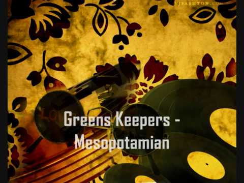 Greens Keepers - Mesopotamian [ House ]