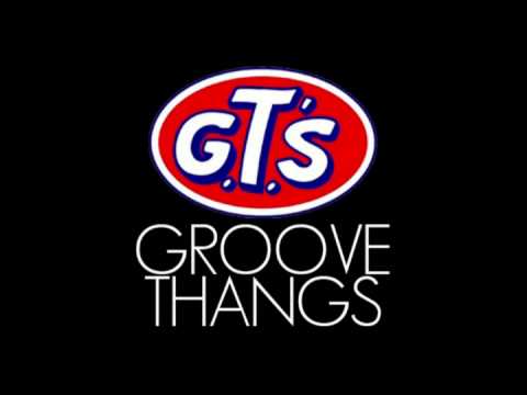 Gotta Get That - Groove Thangs