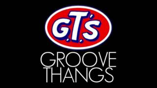 Gotta Get That - Groove Thangs