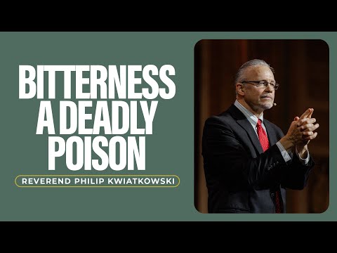 Bitterness a Deadly Poison | Reverend Philip Kwiatkowski | Sunday Service | The Brooklyn Tabernacle