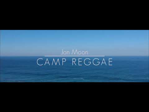 Jon Moon - Camp Reggae Snippet