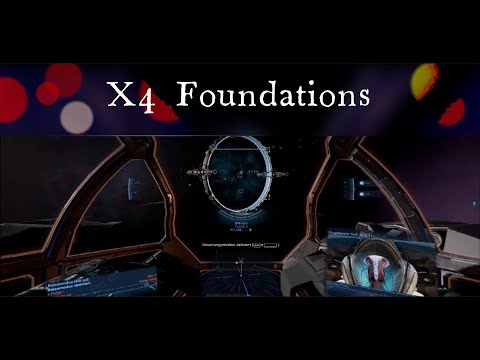 X4 Foundations-Kingdom End - Die Enthüllung Tutorial und Gameplay (2. Folge)