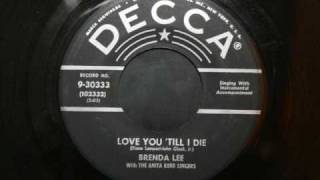Brenda Lee - Love u &#39;till i die