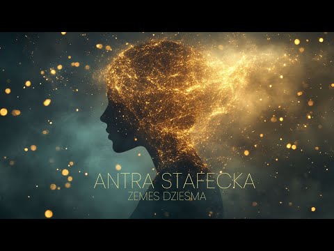 Antra Stafecka - Zemes dziesma