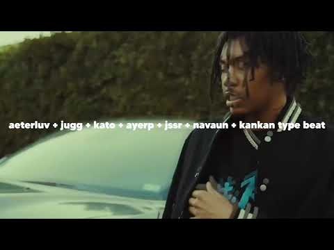 ★ aeterluv + jugg + kato + ayerp + jssr + navaun type beat 2023 emin 136 ★