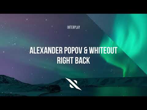 Alexander Popov & Whiteout - Right Back