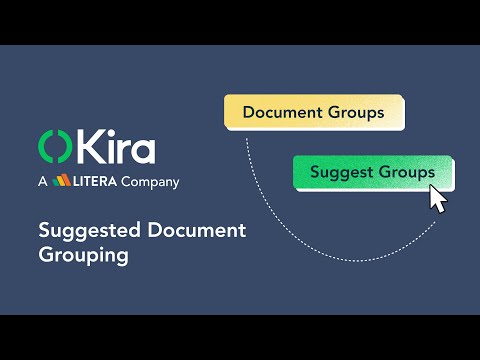 Kira Suggested Document Grouping