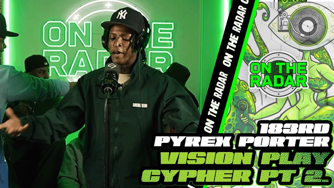 Pyrex Porter & 183rd “Ignorant S—“ | On The Radar Performance