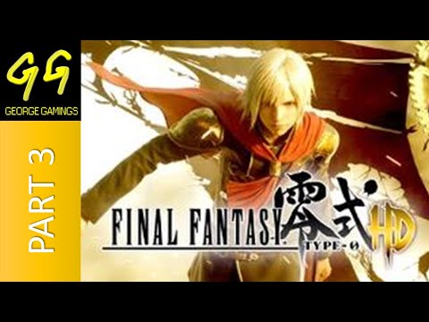 Final Fantasy Type-0 HD - Blind Playthrough - Part 3