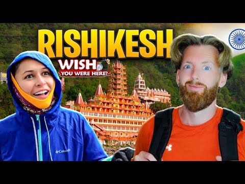 Rishikesh (The Land of Gods) 🇮🇳 Wish You Were Here?