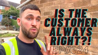 Is The CUSTOMER Always Right?! - This Week At D&J Projects #024