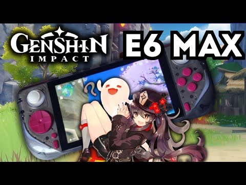 GameMT E6 Max - Can it play Genshin? 🤔