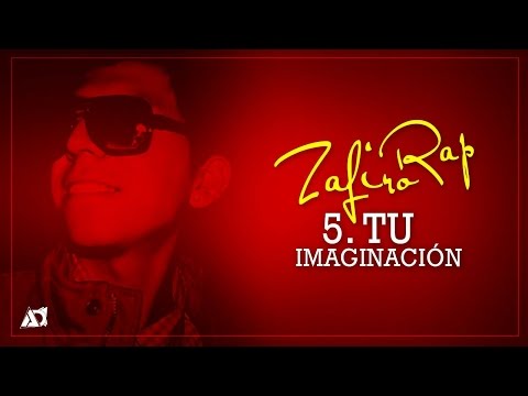 05: Zafiro Rap - Tu Imaginación (son truquitos record's)
