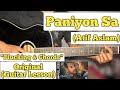 Paniyon Sa - Atif Aslam | Guitar Lesson | Plucking & Chords | (Satyameva Jayate)
