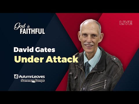 Summer Camp 2026 - David Gates - Under Attack