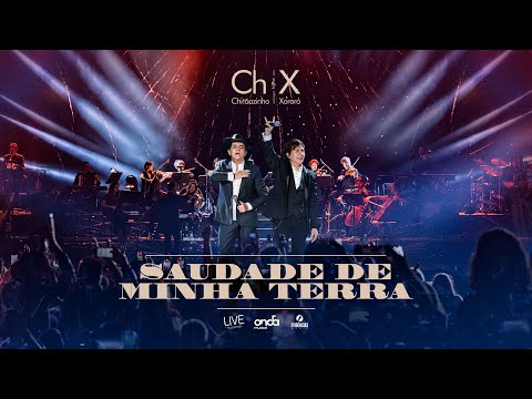 Videoclip de SAUDADE DE MINHA TERRA (Ao Vivo) — Chitãozinho & Xororó
