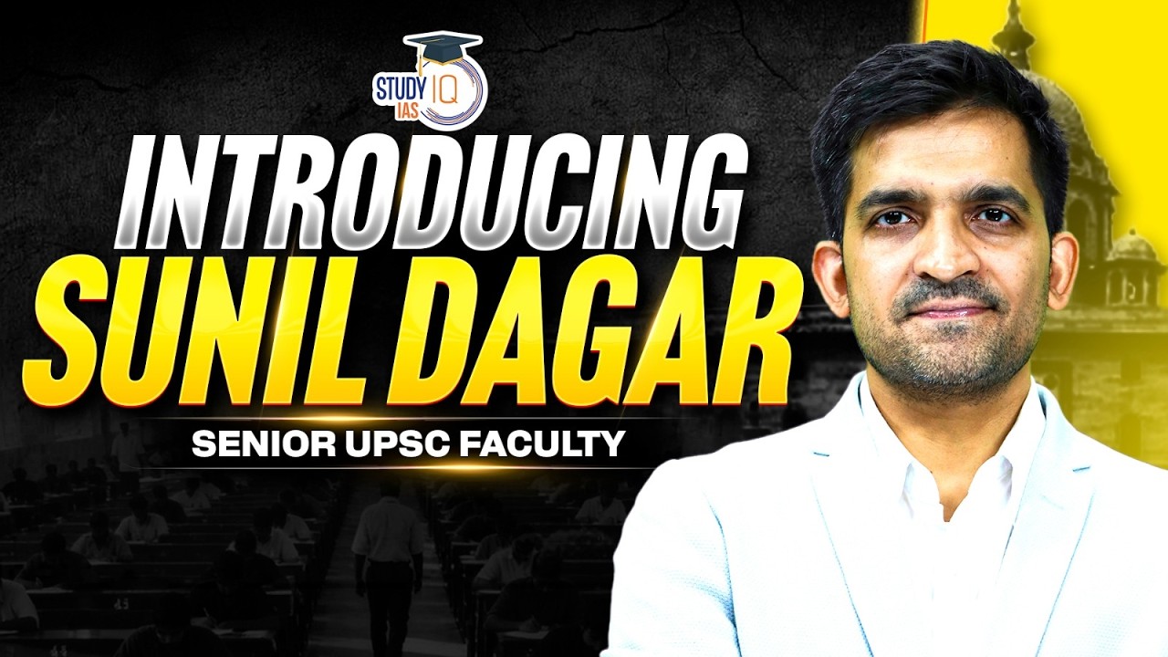 Meet Sunil Dagar Sir | Your New UPSC Senior Faculty at StudyIQ IAS