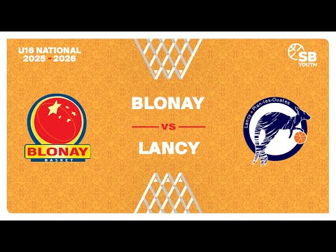 U16 Men National｜Day 1: BLONAY vs. LANCY