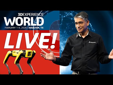 3DEXPERIENCE World 2026: LIVE!