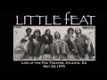 Little Feat Live At The Fox Theatre Atlanta GA May 23 1975