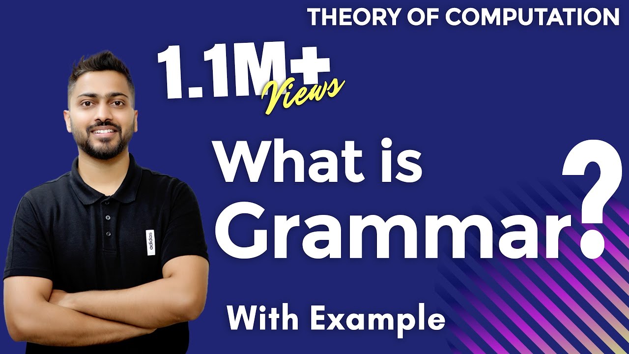 Lec-5: What is Grammar in TOC | Must Watch