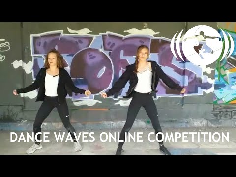 Dance Waves online competition - Urban - 15 to 16 yo - Noa Castiaux & Thaïs De Jonghe