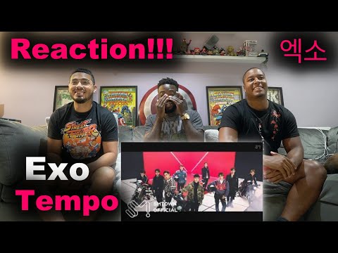 EXO 엑소 MUSIC VIDEO GROUP REACTION | TEMPO