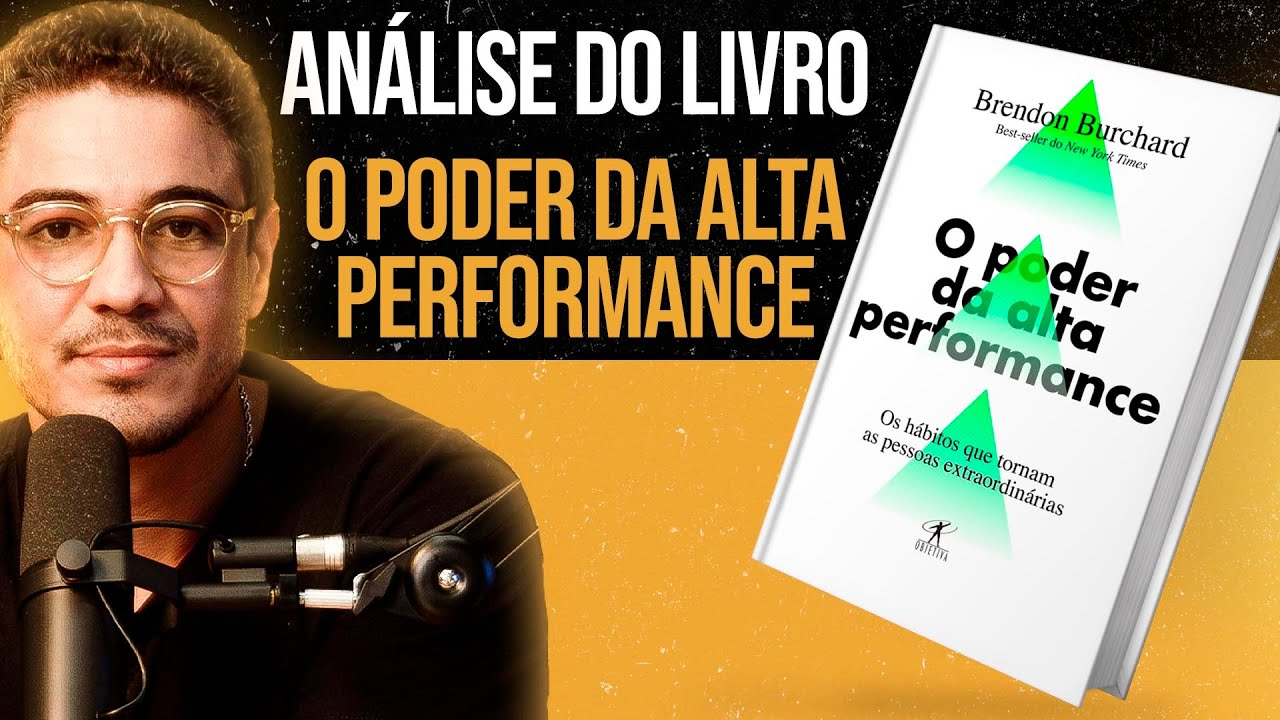 Livros que Mudaram Minha Mentalidade - O PODER DA ALTA PERFORMANCE