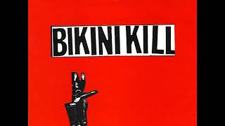 Bikini Kill - I Like F*cking, 1995