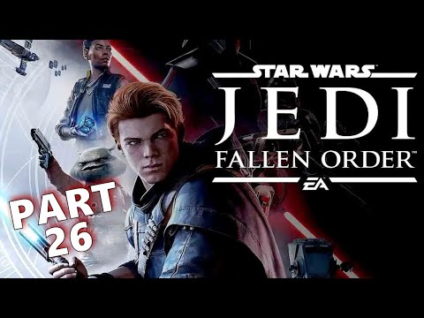 Star Wars: Jedi Fallen Order Gameplay Walkthrough Part 26 - Trilla Suduri Past (4k 60 FPS FULL GAME)