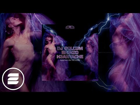 DJ Gollum x Shinzo x H3ARTACHE - Dancing On The Edge (Official Music Video)