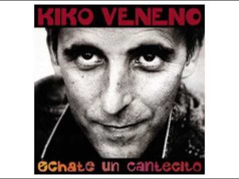 Kiko Veneno - Joselito